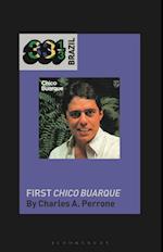 Chico Buarque's First Chico Buarque