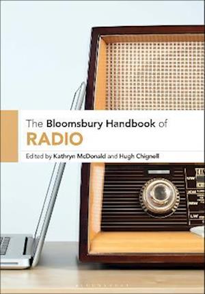 Bloomsbury Handbook of Radio