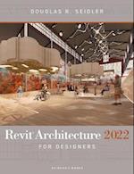 Revit Architecture 2022 for Designers