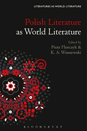 Polish Literature as World Literature