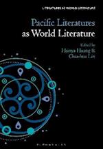 Pacific Literatures as World Literature
