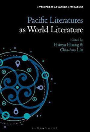 Pacific Literatures as World Literature