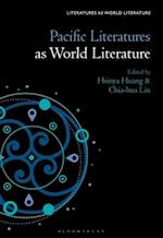 Pacific Literatures as World Literature