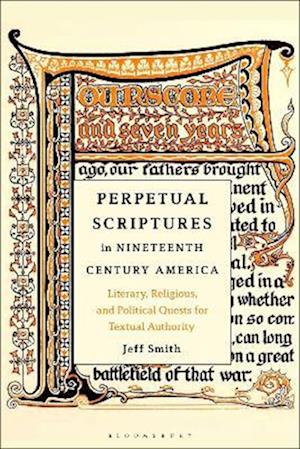 Perpetual Scriptures in Nineteenth-Century America