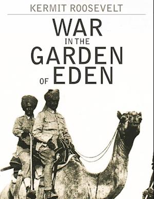 War in the Garden of Eden