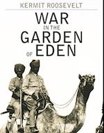 War in the Garden of Eden