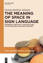 Meaning of Space in Sign Language