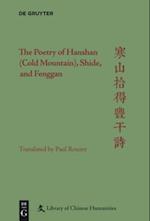 Poetry of Hanshan (Cold Mountain), Shide, and Fenggan