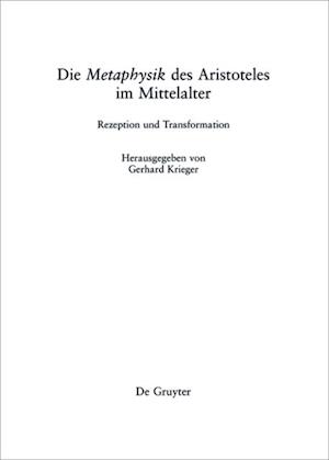 Die "Metaphysik" des Aristoteles im Mittelalter