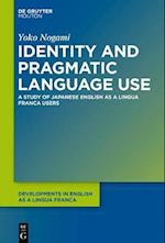 Identity and Pragmatic Language Use