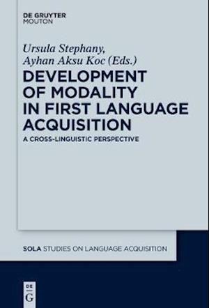 Development of Modality in First Language Acquisition