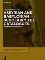 Assyrian and Babylonian Scholarly Text Catalogues
