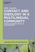 Contact and Ideology in a Multilingual Community