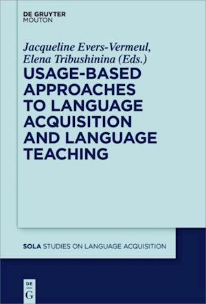 Usage-Based Approaches to Language Acquisition and Language Teaching