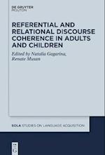 Referential and Relational Discourse Coherence in Adults and Children