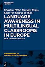 Language Awareness in Multilingual Classrooms in Europe