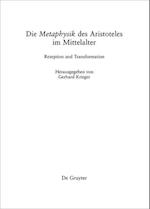 Die "metaphysik" Des Aristoteles Im Mittelalter