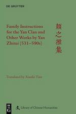 Family Instructions for the Yan Clan and Other Works by Yan Zhitui (531-590s)