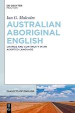AUSTRALIAN ABORIGINAL ENGLISH