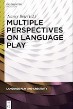 Multiple Perspectives on Language Play