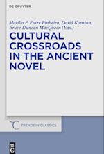 Cultural Crossroads in the Ancient Novel