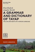 Grammar and Dictionary of Tayap