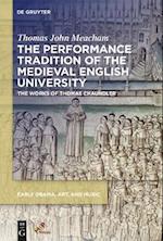 Performance Tradition of the Medieval English University