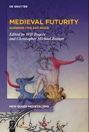 Medieval Futurity