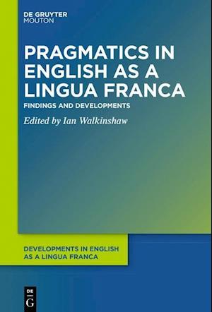 Pragmatics in English as a Lingua Franca