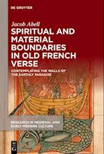 Spiritual and Material Boundaries in Old French Verse