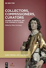 Collectors, Commissioners, Curators