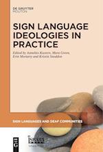Sign Language Ideologies in Practice