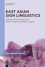 East Asian Sign Linguistics