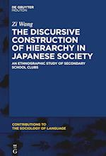 The Discursive Construction of Hierarchy in Japanese Society