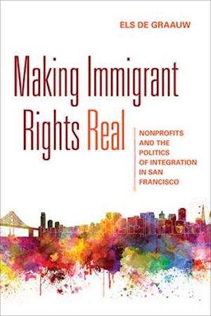 Making Immigrant Rights Real