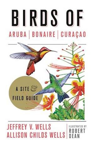 Birds of Aruba, Bonaire, and Curacao