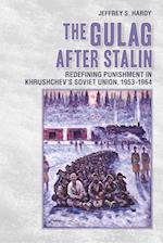 The Gulag after Stalin