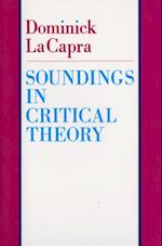 Soundings in Critical Theory