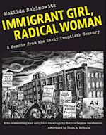 Immigrant Girl, Radical Woman