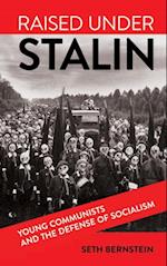 Raised under Stalin