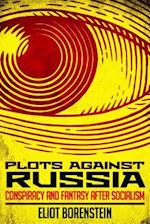 Plots against Russia