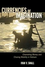 Currencies of Imagination