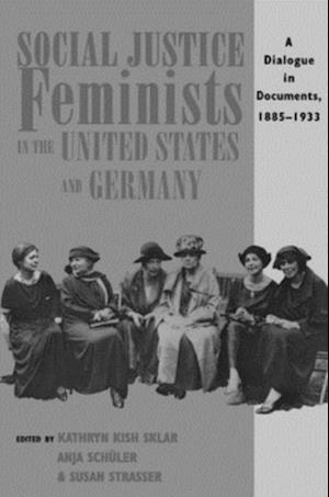 Social Justice Feminists in the United States and Germany