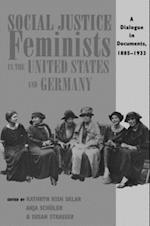 Social Justice Feminists in the United States and Germany