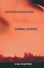 Sovereign Nations, Carnal States