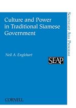 Culture and Power in Traditional Siamese Government