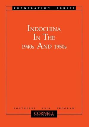 Indochina in the 1940s and 1950s