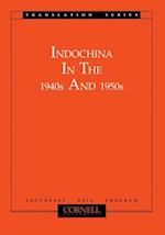 Indochina in the 1940s and 1950s