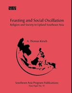 Feasting and Social Oscillation