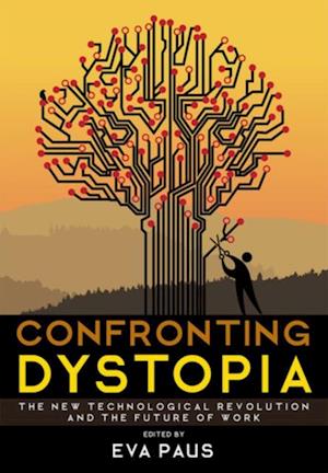 Confronting Dystopia